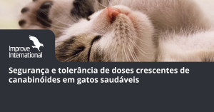 Segurança e tolerância de doses crescentes de canabinóides em gatos saudáveis